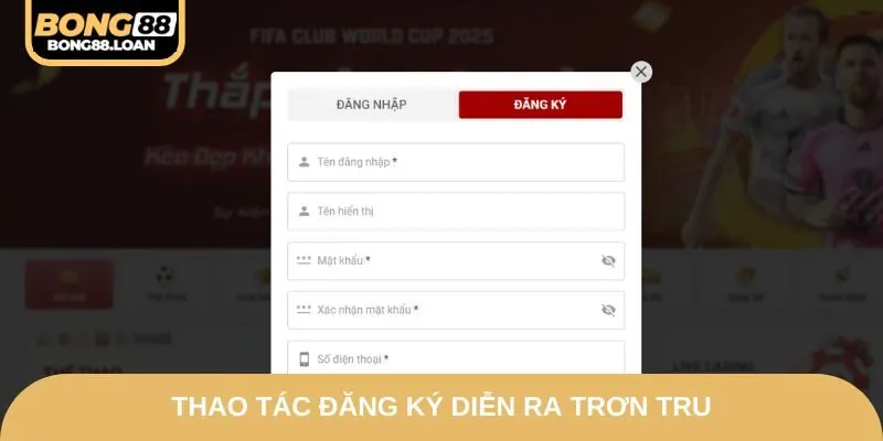 Thao tác đăng ký diễn ra trơn tru